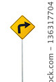 Traffic road sign turn right, closeup object. Isolated on white 136317704