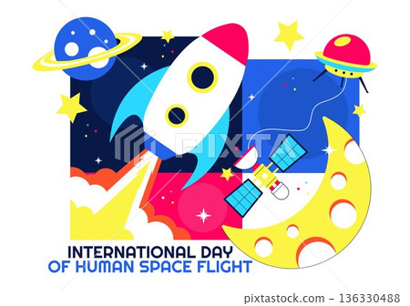International Day Of Human Space Flight Vector Illustration On April 12 Featuring Astronaut Standing On Moon With Transmitter Satellites And Planets 136330488