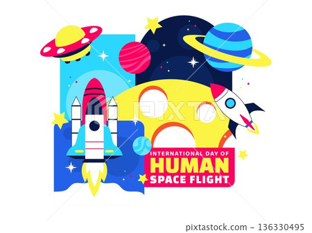 International Day Of Human Space Flight Vector Illustration On April 12 Featuring Astronaut Standing On Moon With Transmitter Satellites And Planets 136330495
