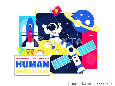International Day Of Human Space Flight Vector Illustration On April 12 Featuring Astronaut Standing On Moon With Transmitter Satellites And Planets 136330502