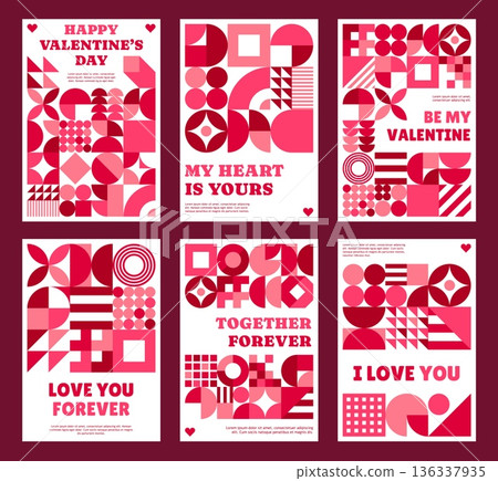 Valentine day posters with abstract geometric pattern and shapes. Vector holiday flyers with romantic phrases like love you forever, together forever, be my valentine, I love you, my heart is yours 136337935