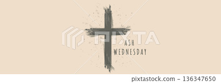 Ash Wednesday banner with holy cross and brush stroke texture vector illustration. Ash Wednesday banner with holy cross and brush stroke texture vector illustration. 136347650