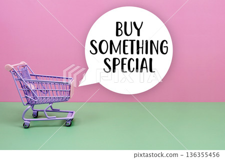 Buy Something Special text with trolley shopping cart 136355456