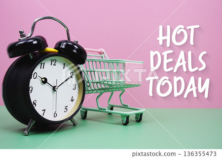 Hot Deals Today text with trolley shopping cart Hot Deals Today text with trolley shopping cart 136355473
