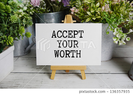 Accept Your Worth Motivational And Inspirational Quotes Accept Your Worth Motivational And Inspirational Quotes 136357935