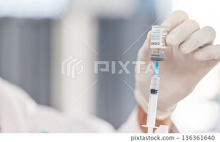 Doctor, hands and syringe for covid vaccine, virus and pharmacy medicine, hospital or clinic service. Medical, compliance or healthcare professional or nurse with needle and corona virus glass bottle Doctor, hands and syringe for covid vaccine, virus and pharmacy medicine, hospital or clinic service. Medical, compliance or healthcare professional or nurse with needle and corona virus glass bottle 136361640