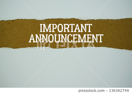 Important Announcement text on paper craft with white paper torn ripped of horizontal Important Announcement text on paper craft with white paper torn ripped of horizontal 136362749