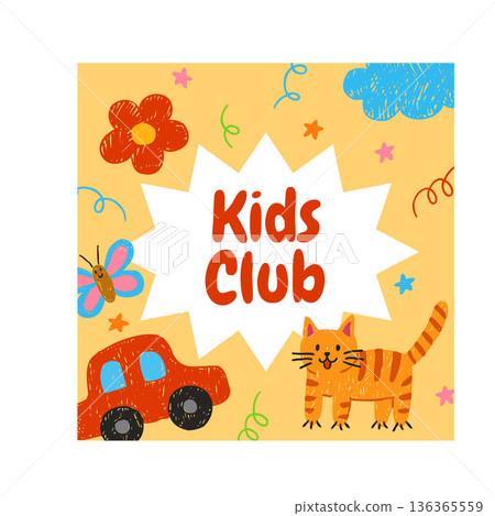 Kids club poster vector design, crayon sketch kids hand drawings, cartoon pencil painting artwork for kindergarten 136365559