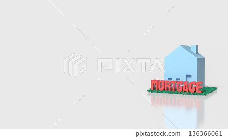 Mortgage Loan Concept for Home Ownership and Real Estate 3d render. Mortgage Loan Concept for Home Ownership and Real Estate 3d render. 136366061