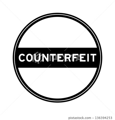 Black color round seal sticker in word counterfeit on white background 136394253