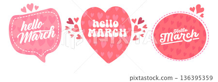 Hello March spring greeting banner with pink heart pattern and stitched border, romantic horizontal header template isolated on white. Hello March speech bubble set 136395359