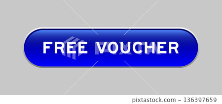 Blue color capsule shape button with word free voucher on gray background Blue color capsule shape button with word free voucher on gray background 136397659