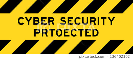 Yellow and black color with line striped label banner with word cyber security protected Yellow and black color with line striped label banner with word cyber security protected 136402302