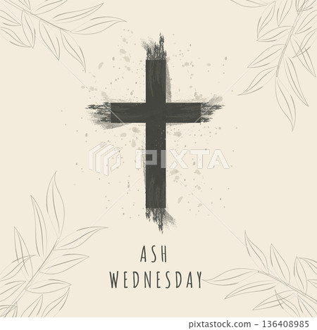 Ash Wednesday square card with holy cross and leaf line art border vector illustration. Ash Wednesday square card with holy cross and leaf line art border vector illustration. 136408985