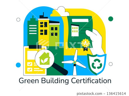Green Building Certification Vector Illustration Featuring Sustainable Architecture and Eco-Friendly Development in a Flat Cartoon Style Background Green Building Certification Vector Illustration Featuring Sustainable Architecture and Eco-Friendly Development in a Flat Cartoon Style Background 136415614