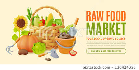3d Raw Food Market Local Organic Source Buy and Delivery Agricultural and Garden Concept Ads Banner Poster Card Template. Vector illustration 3d Raw Food Market Local Organic Source Buy and Delivery Agricultural and Garden Concept Ads Banner Poster Card Template. Vector illustration 136424355