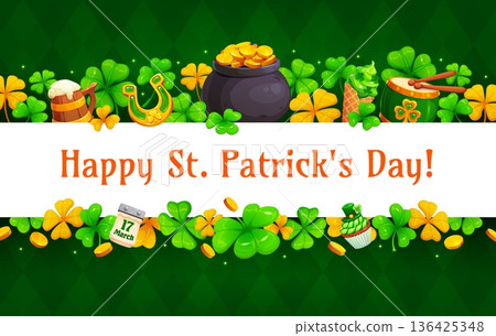 St Patrick day holiday banner. Cartoon vector festive greetings with vibrant shamrocks, gold coins, beer mug, drum, and sweets. Happy St Patrick day seasonal card features celebratory Irish symbols 136425348