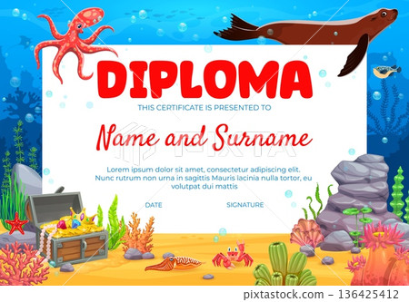 Kids diploma with underwater scene landscape with octopus tentacles, playful seal, red crab around coral branches and seaweeds, treasure chest on the sand. Vector kids diploma for school, kindergarten 136425412