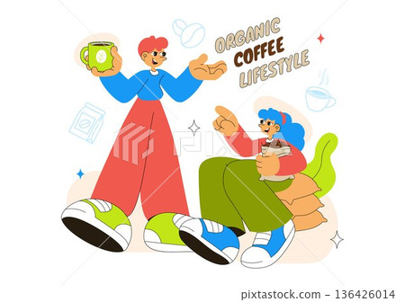 Organic Coffee Lifestyle Vector Illustration Featuring Natural Beans, Eco-Friendly Vibes, And A Healthy Morning Routine in a Flat Background Organic Coffee Lifestyle Vector Illustration Featuring Natural Beans, Eco-Friendly Vibes, And A Healthy Morning Routine in a Flat Background 136426014