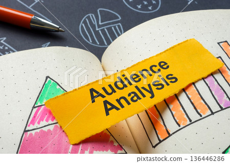 Audience analysis sign in notepad. Market research and strategic targeting. Audience analysis sign in notepad. Market research and strategic targeting. 136446286