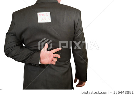 Businessman fool's day with a sheet on her back, isolated Businessman fool's day with a sheet on her back, isolated 136448891