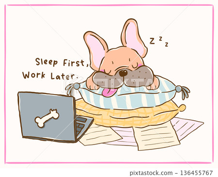 Cute french bulldog work from home burnout lazy cartoon hand drawn whimsical sleeping on pillows and laptop Cute french bulldog work from home burnout lazy cartoon hand drawn whimsical sleeping on pillows and laptop 136455767