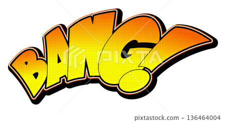 Bang illustration - yellow and orange text, white background 136464004