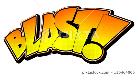 Blast illustration - yellow and orange text, white background 136464006