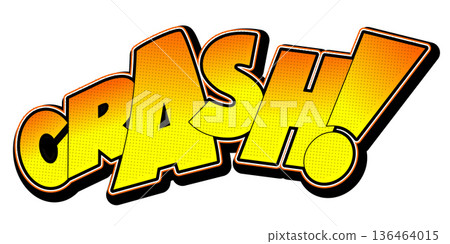 Crash illustration - yellow and orange text, white background 136464015