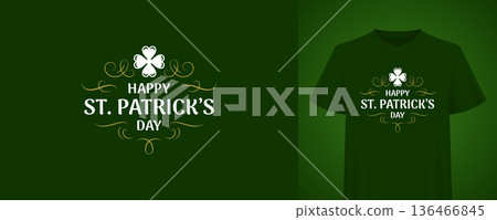 St Patricks Day Typographic T-Shirt Print Vector Illustration Template With Shamrock St Patricks Day Typographic T-Shirt Print Vector Illustration Template With Shamrock 136466845