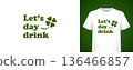 Saint Patrick Day Funny Quote T-shirt Print Design Vector Illustration Template With Clover 136466857