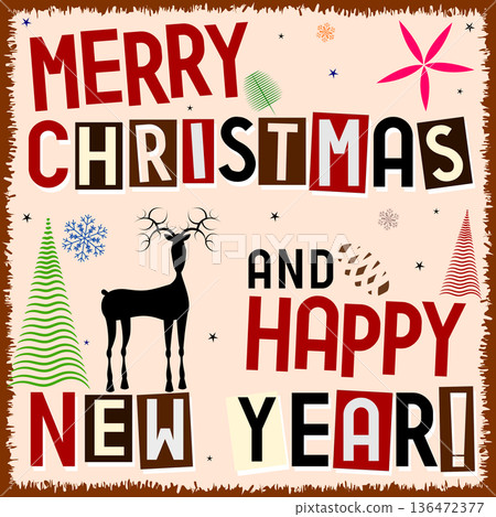 Merry Christmas and Happy New Year Merry Christmas and Happy New Year 136472377