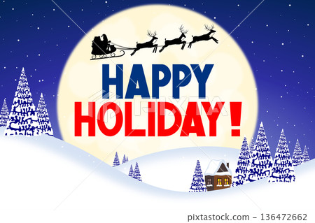 Christmas card - Happy Holiday! Christmas card - Happy Holiday! 136472662