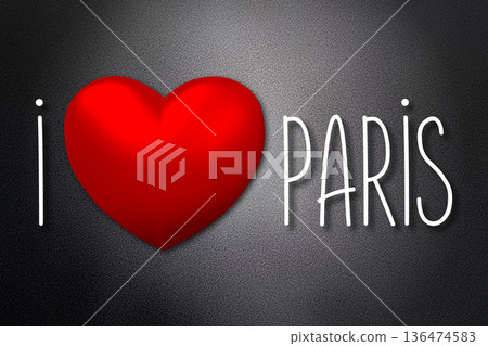 I love Paris - heart shape, black background - 3D illustration 136474583
