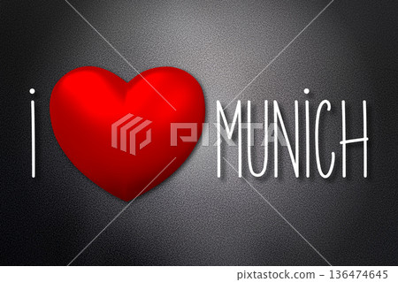 I love Munich - heart shape, black background - 3D illustration I love Munich - heart shape, black background - 3D illustration 136474645