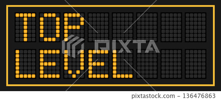 Orange color led banner in word top level on black background 136476863