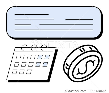Financial planning, time management, budgeting, payment tracking, deadlines, goals. Calendar, coin and blank text area . Financial planning and budgeting concepts Financial planning, time management, budgeting, payment tracking, deadlines, goals. Calendar, coin and blank text area . Financial planning and budgeting concepts 136488684