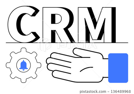 Customer service, business operations, communication, technology, marketing, strategy. Gear and notification bell beside an outstretched hand under CRM text. Customer service and business operations Customer service, business operations, communication, technology, marketing, strategy. Gear and notification bell beside an outstretched hand under CRM text. Customer service and business operations 136489968