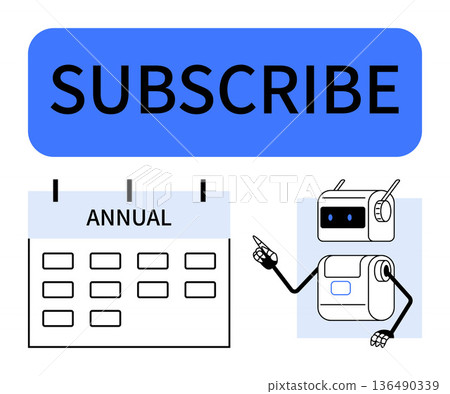 Digital subscriptions, automation, annual planning, robots, technology services, AI communication. Robot pointing to a calendar labeled Annual. Digital subscriptions and automation concept 136490339