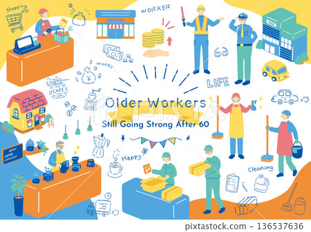 Seniors who continue to work after retirement Seniors who continue to work after retirement 136537636