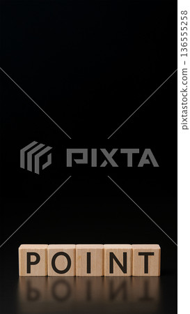 POINT letter block on a black matte background - Simple business image (16cm height, 9cm width) 136555258