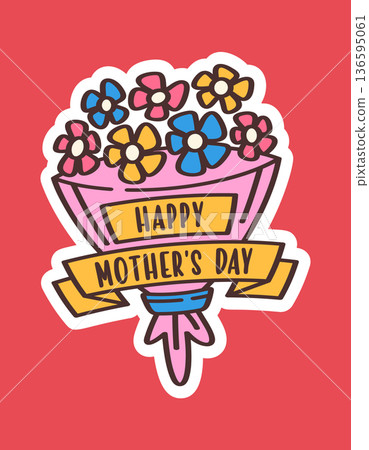 Happy Mothers Day bouquet sticker Happy Mothers Day bouquet sticker 136595061