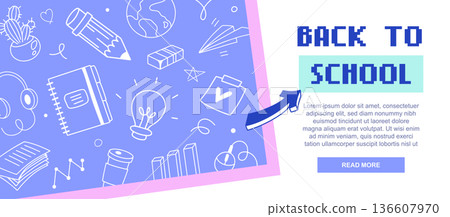 Back to school web banner with retro pixel font and blue doodle icons on purple background, notebook stationery line art, education landing page template, vector illustration 136607970