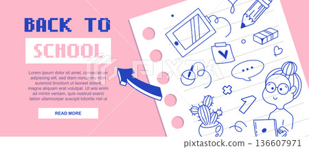 Back to school web banner with retro pixel font on pink background and notebook paper doodle, student illustration and stationery icons, education landing template, vector illustration Back to school web banner with retro pixel font on pink background and notebook paper doodle, student illustration and stationery icons, education landing template, vector illustration 136607971