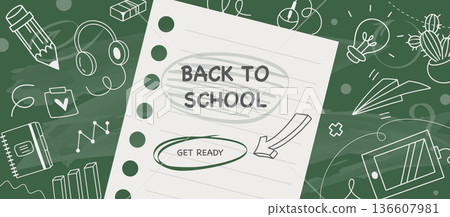 Back to School notebook paper banner on chalkboard background with doodle school supplies, lined sheet mockup, education flyer template, vector illustration 136607981