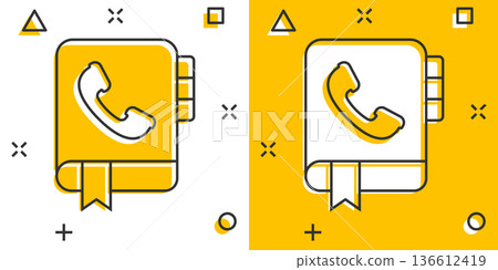 Address phone book icon in comic style. Telephone notebook cartoon vector illustration on white isolated background. Hotline contact splash effect business concept. Address phone book icon in comic style. Telephone notebook cartoon vector illustration on white isolated background. Hotline contact splash effect business concept. 136612419