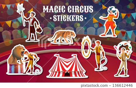 Shapito big top tent circus performers and animals stickers. Vector magician with dove, clown in red costume, jugglers, lion tamer, roaring lion, tiger, flaming hoop and red striped circus tent Shapito big top tent circus performers and animals stickers. Vector magician with dove, clown in red costume, jugglers, lion tamer, roaring lion, tiger, flaming hoop and red striped circus tent 136612446