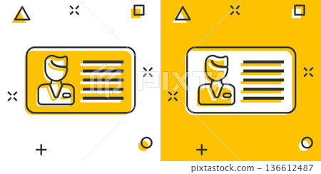 Id card icon in comic style. Identity tag cartoon vector illustration on white isolated background. Driver licence splash effect business concept. 136612487