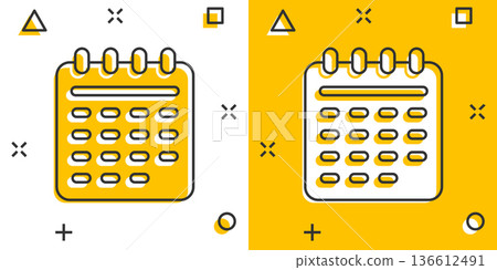 Calendar icon in comic style. Agenda cartoon vector illustration on white isolated background. Schedule planner splash effect business concept. 136612491