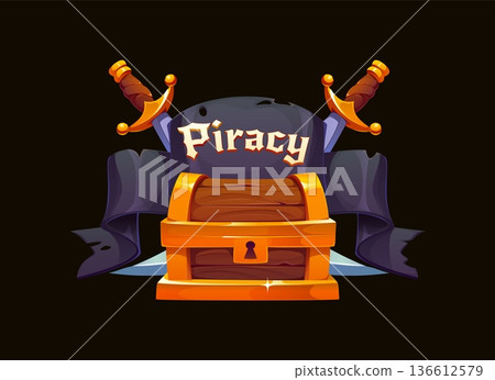 Cartoon pirate heraldry icon game asset with wooden treasure chest, crossed swords and black banner with piracy lettering. Fantasy vector emblem for piracy adventure, maritime danger and corsair quest Cartoon pirate heraldry icon game asset with wooden treasure chest, crossed swords and black banner with piracy lettering. Fantasy vector emblem for piracy adventure, maritime danger and corsair quest 136612579